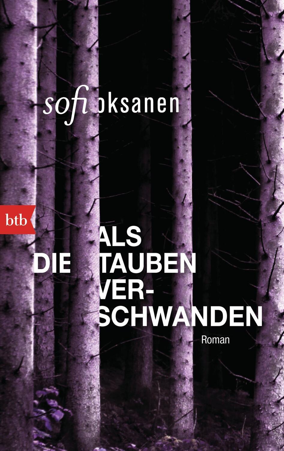 Cover: 9783442749126 | Als die Tauben verschwanden | Sofi Oksanen | Taschenbuch | Deutsch