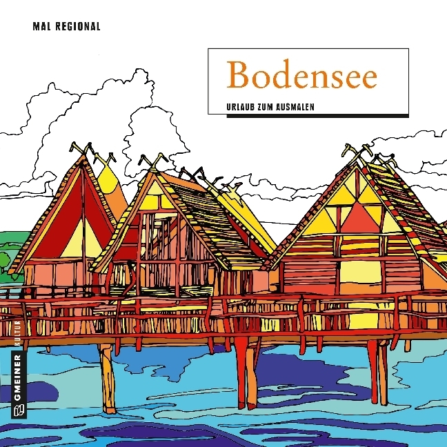 Cover: 9783839221655 | MALRegional - Bodensee | Urlaub zum Ausmalen | Gmeiner-Verlag | Buch