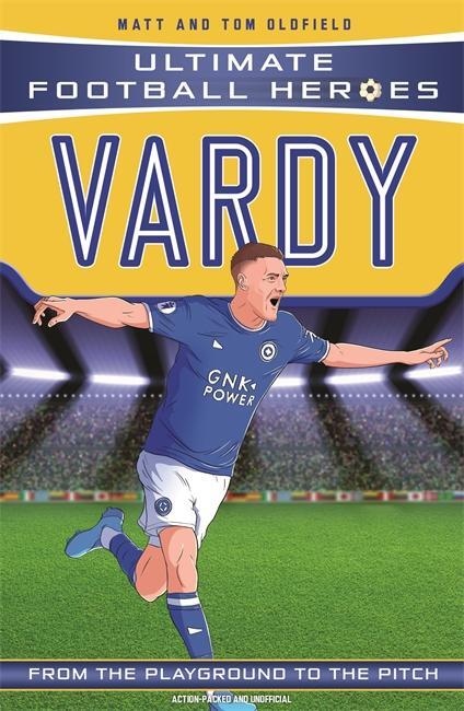 Cover: 9781789464504 | Vardy (Ultimate Football Heroes - the No. 1 football series) | Buch