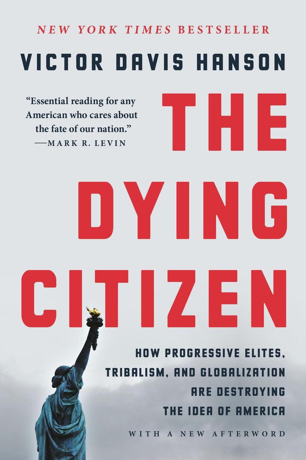 Cover: 9781541647558 | The Dying Citizen | Victor D Hanson | Taschenbuch | Englisch | 2022