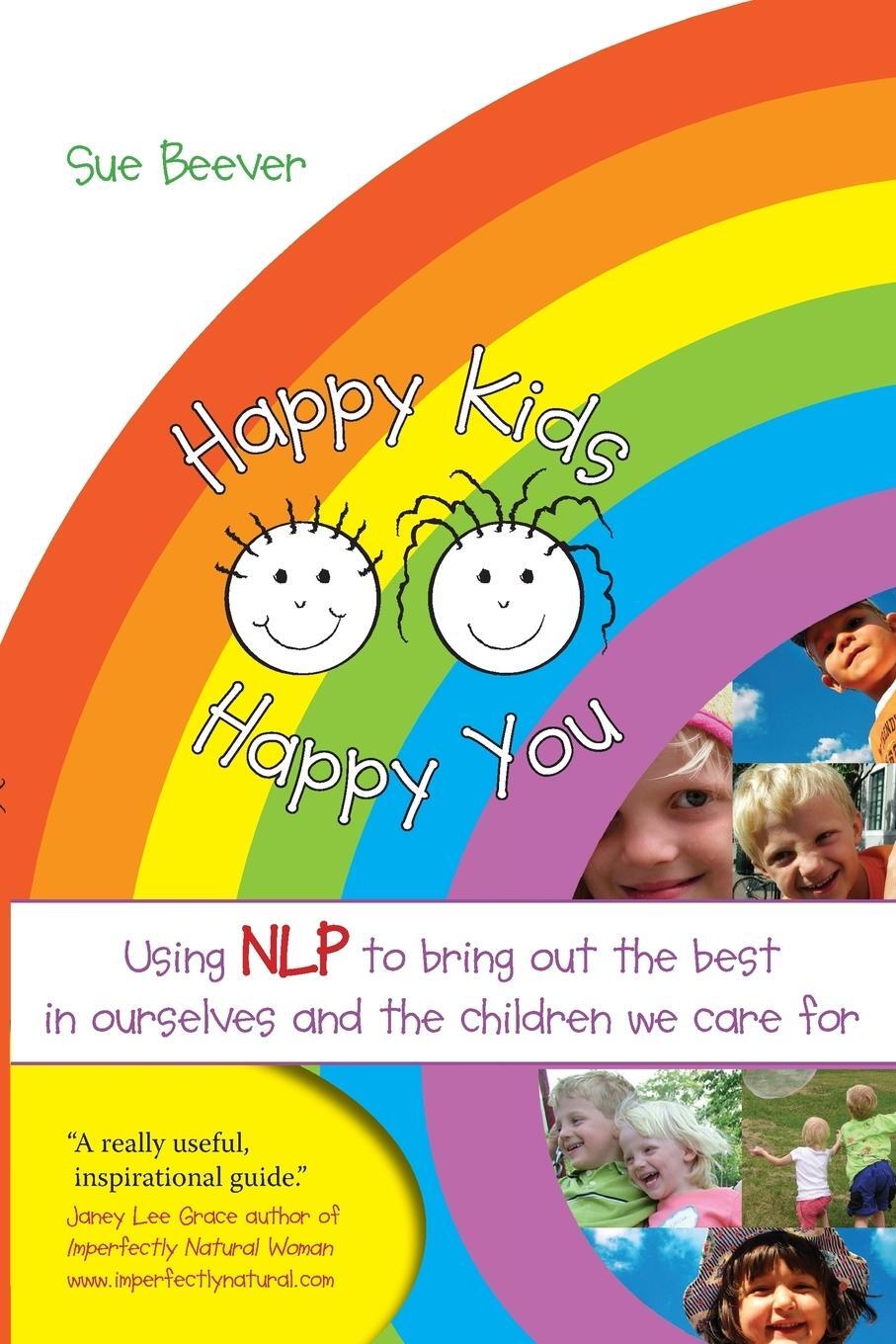 Cover: 9781845901288 | Happy Kids Happy You | Sue Beever | Taschenbuch | Paperback | Englisch