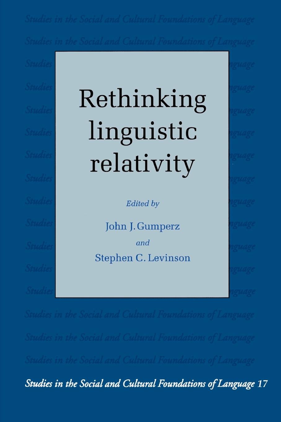 Cover: 9780521448901 | Rethinking Linguistic Relativity | Stephen C. Levinson | Taschenbuch