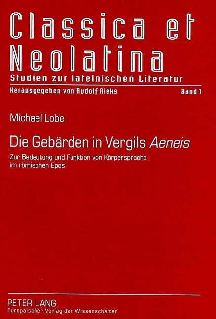 Cover: 9783631344224 | Die Gebärden in Vergils "Aeneis" | Michael Lobe | Taschenbuch