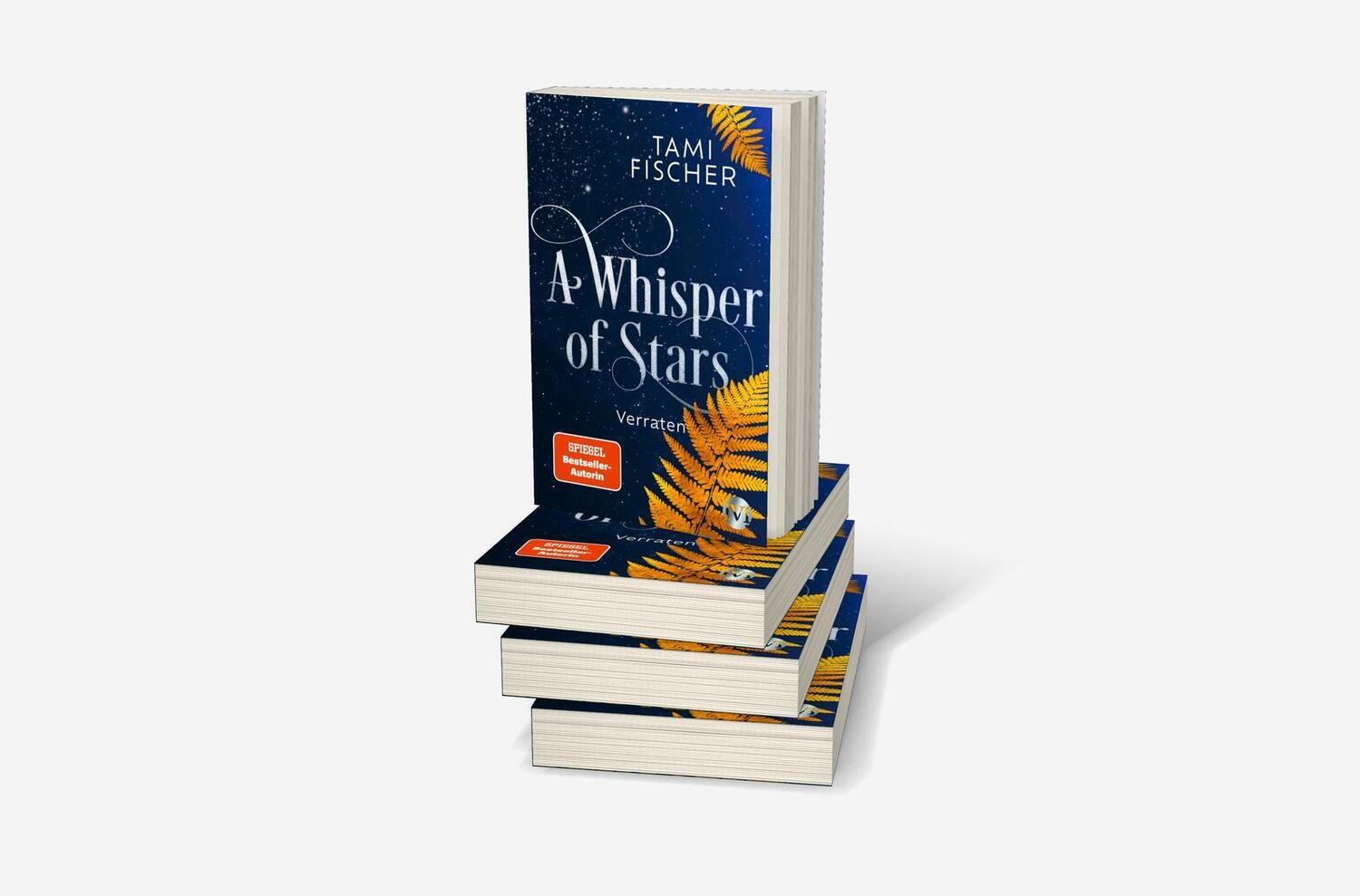 Bild: 9783492705929 | A Whisper of Stars - Verraten | Tami Fischer | Taschenbuch | 336 S.