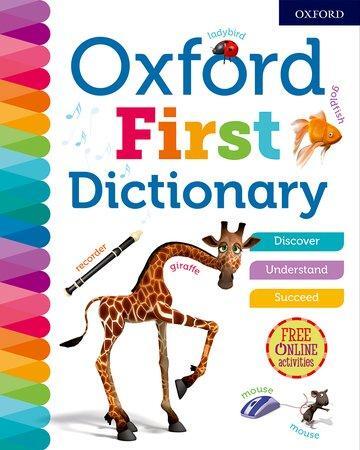 Cover: 9780192767202 | Oxford First Dictionary | Oxford Dictionaries | Buch | 160 S. | 2018