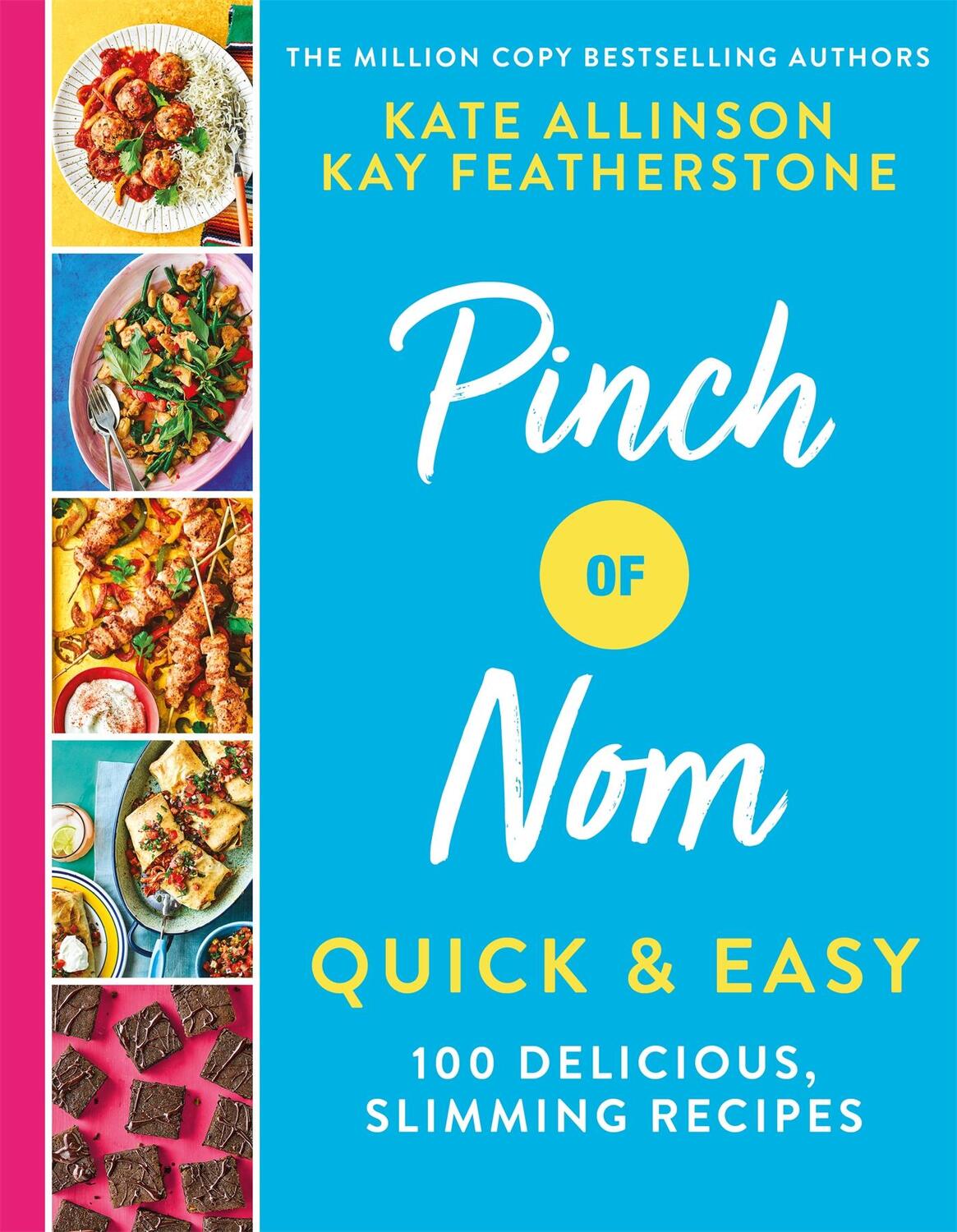 Cover: 9781529034981 | Pinch of Nom Quick &amp; Easy | 100 Delicious, Slimming Recipes | Buch