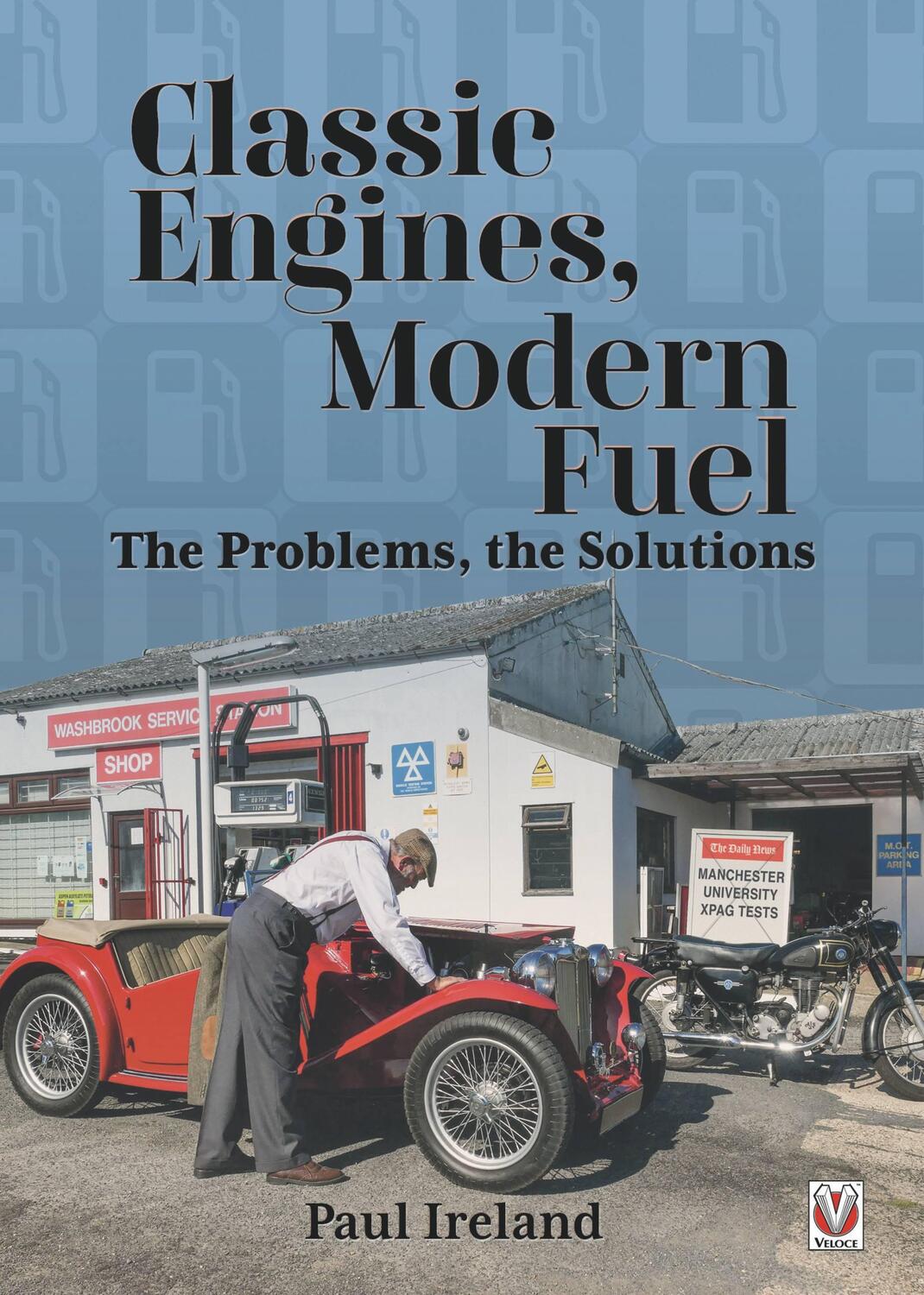 Cover: 9781787115903 | Classic Engines, Modern Fuel | The Problems, the Solutions | Ireland