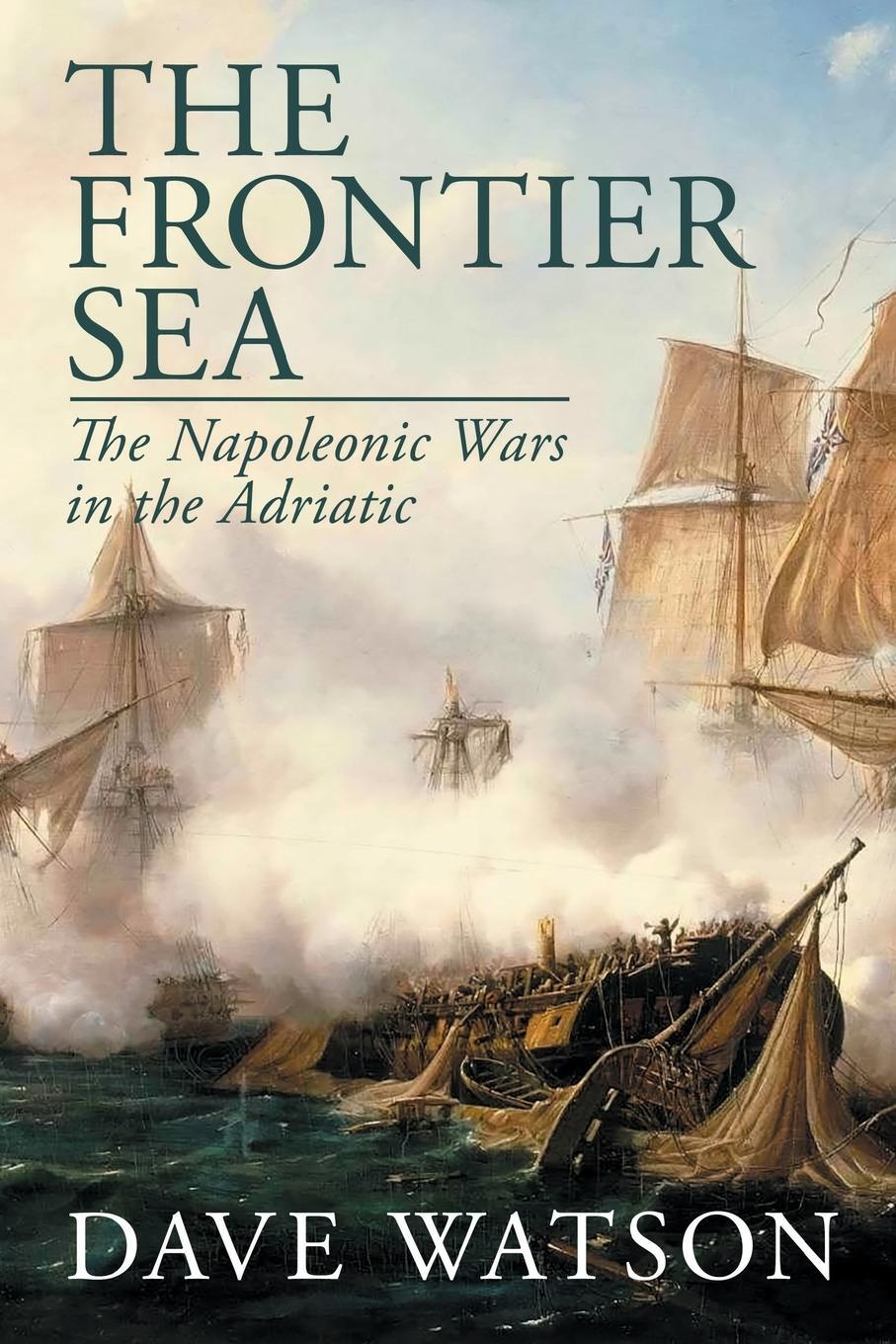 Cover: 9781804430361 | The Frontier Sea | Dave Watson | Taschenbuch | Paperback | Englisch