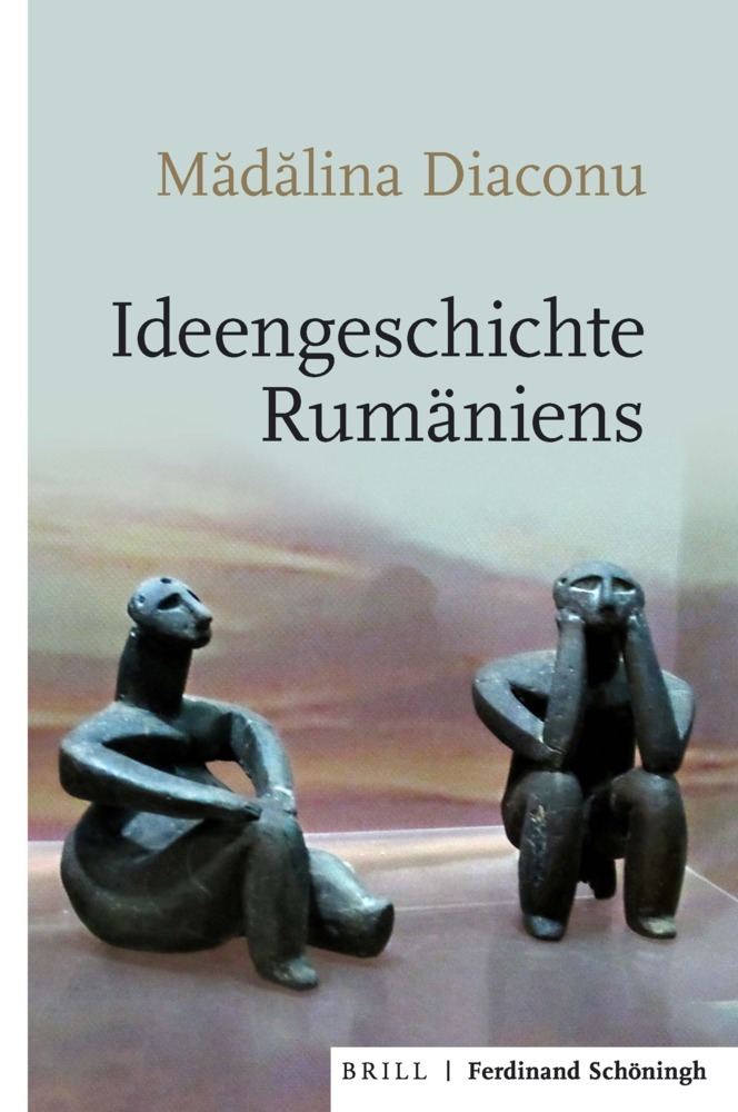 Cover: 9783506760258 | Ideengeschichte Rumäniens | Madalina Diaconu | Buch | VI | Deutsch