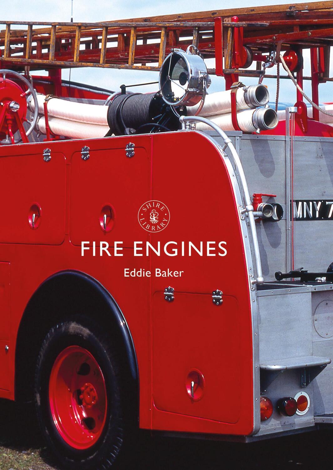 Cover: 9781784423001 | Fire Engines | Eddie Baker | Taschenbuch | Shire Library | Englisch