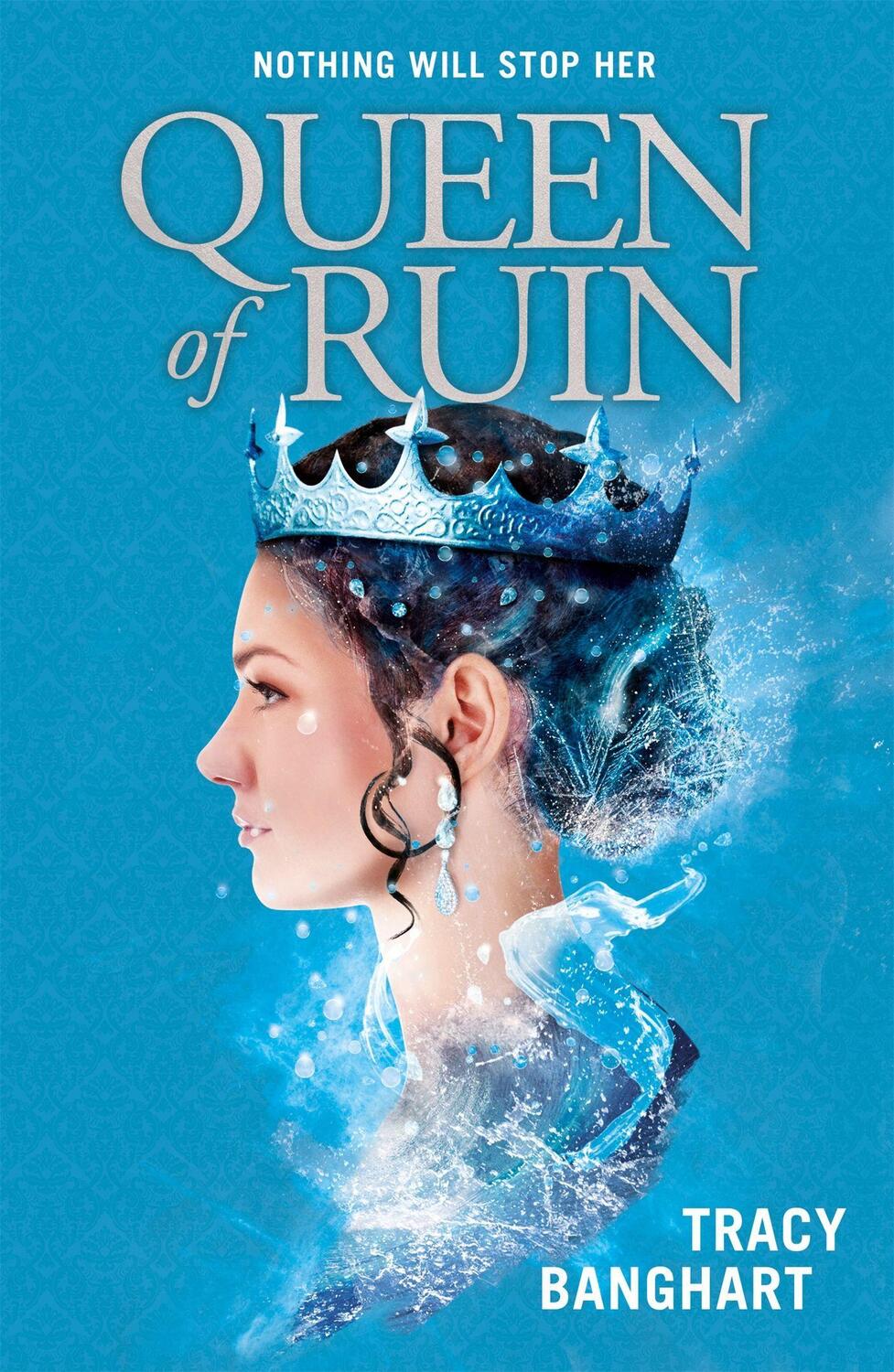 Cover: 9781444943016 | Queen of Ruin | Tracy Banghart | Taschenbuch | Englisch | 2019