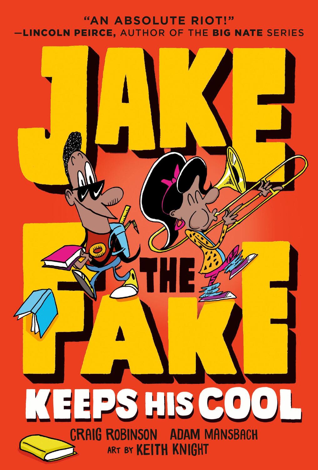 Cover: 9780553523621 | Jake the Fake Keeps His Cool | Craig Robinson (u. a.) | Taschenbuch