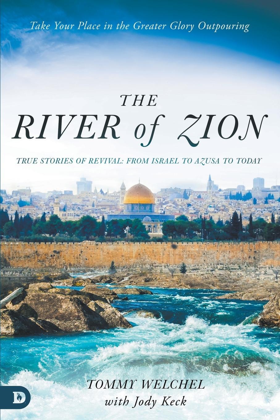 Cover: 9780768463057 | The River of Zion | Tommy Welchel (u. a.) | Taschenbuch | Paperback