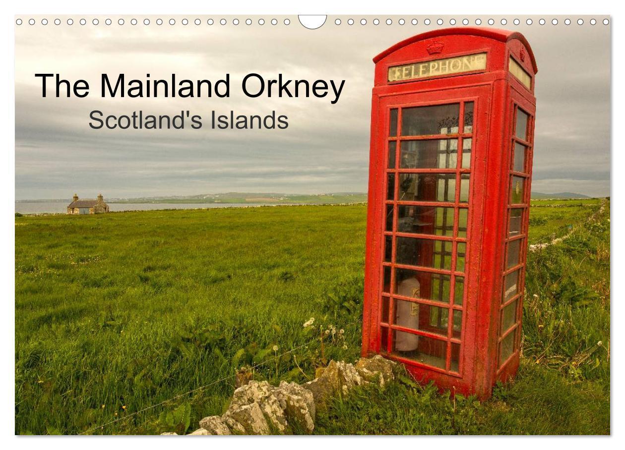Cover: 9781325906680 | The Mainland Orkney - Scotland's Islands (Wall Calendar 2024 DIN A3...