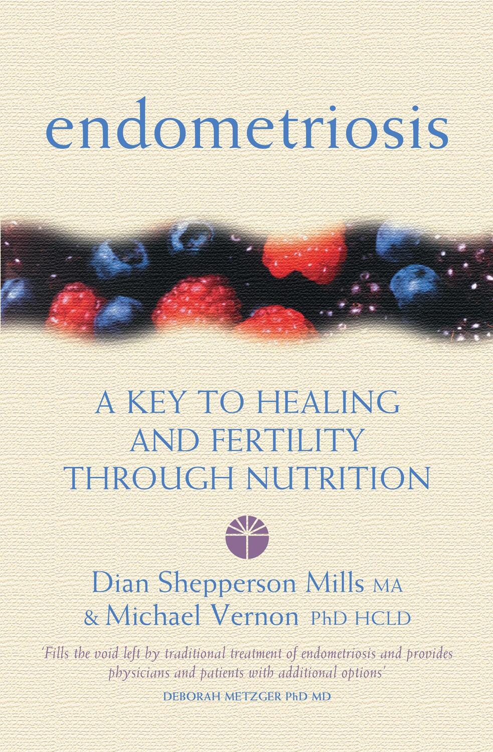Cover: 9780007133109 | Endometriosis | A Key to Healing Through Nutrition | Vernon (u. a.)