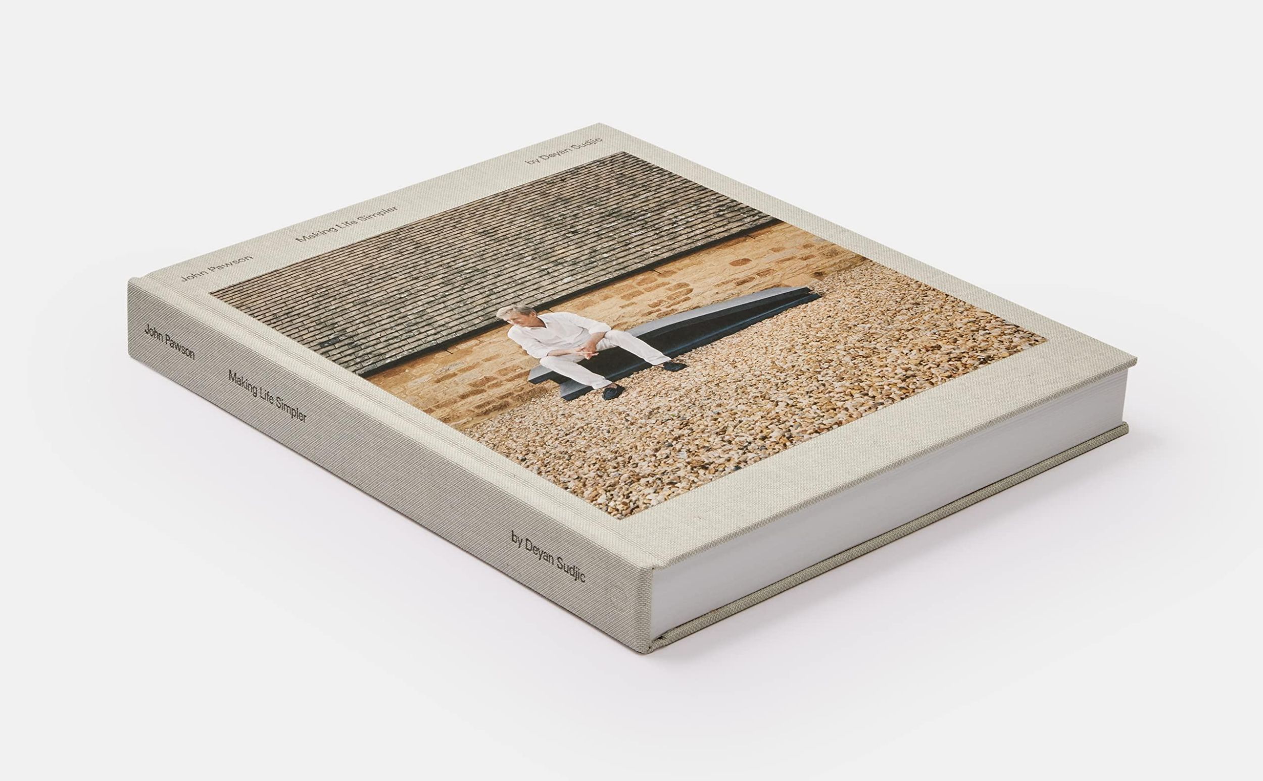 Bild: 9781838666194 | John Pawson | Making Life Simpler | Deyan Sudjic | Buch | 296 S.