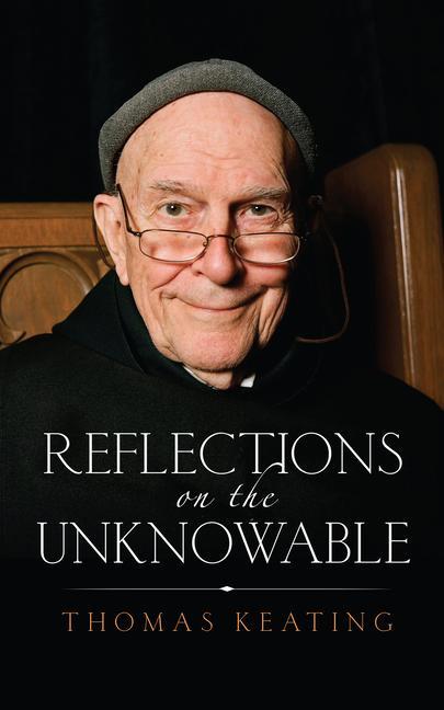 Cover: 9781590564370 | Reflections on the Unknowable | Thomas Keating | Taschenbuch | 2014