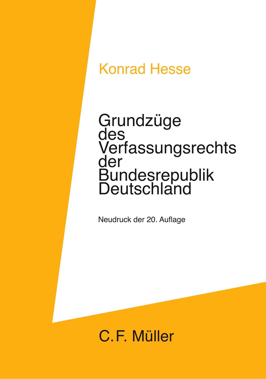 Cover: 9783811474994 | Grundzüge des Verfassungsrechts der Bundesrepublik Deutschland | Hesse