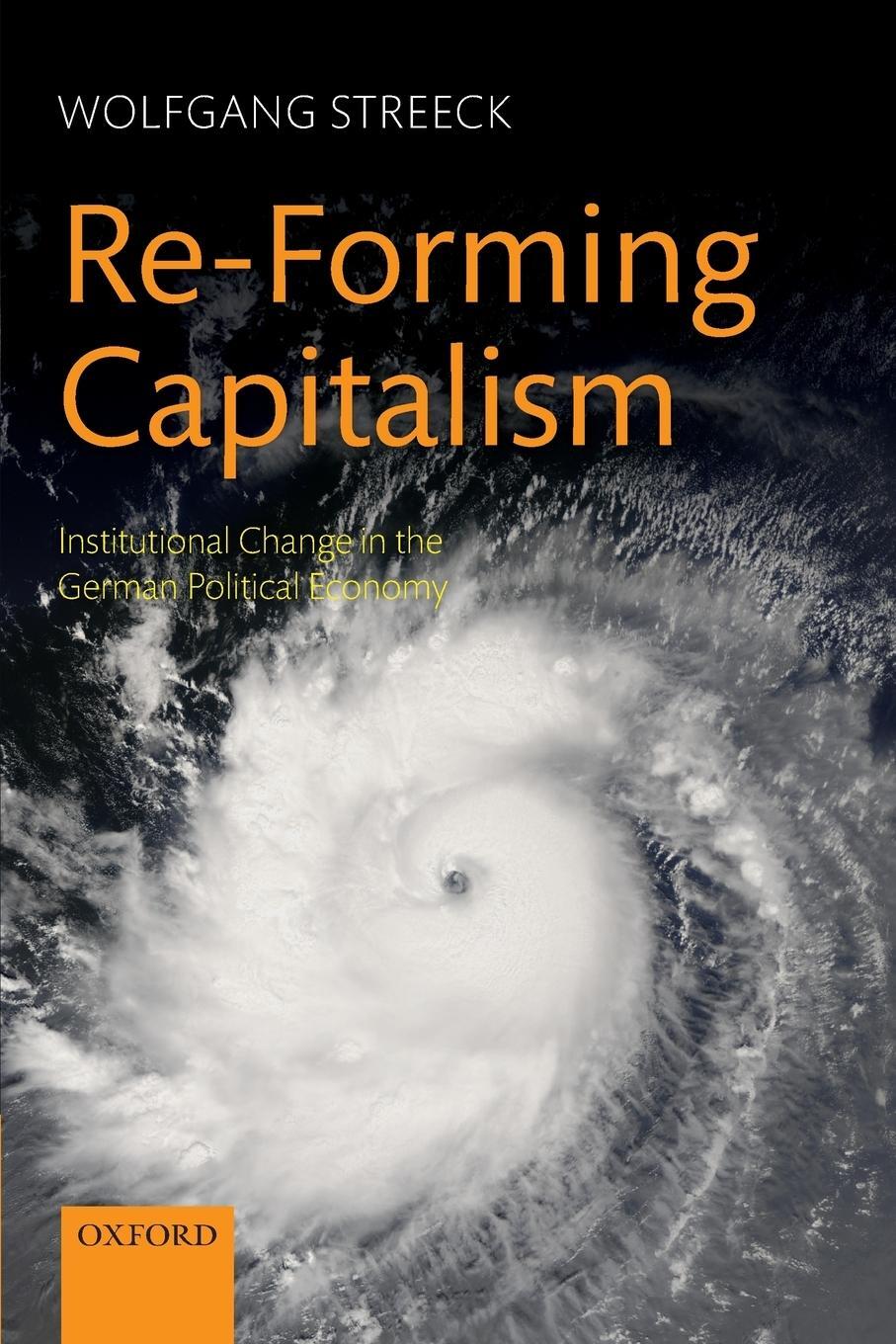 Cover: 9780199573981 | Re-Forming Capitalism | Wolfgang Streeck | Taschenbuch | Paperback