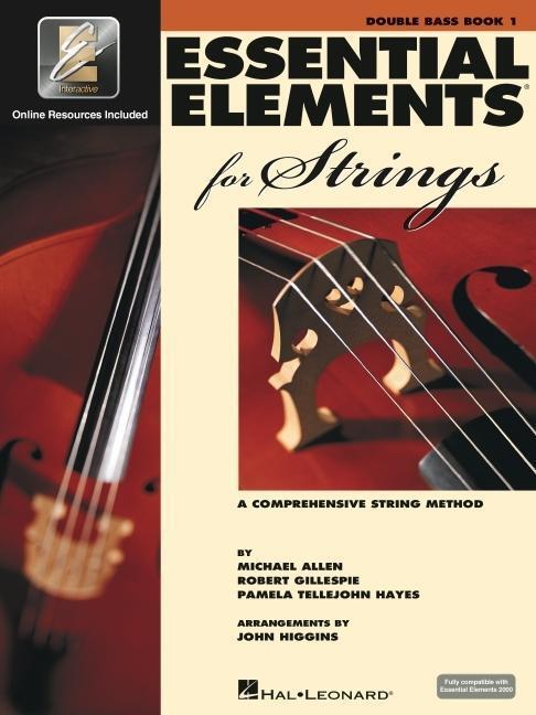 Cover: 9780634038204 | Essential Elements for Strings - Book 1 with Eei: Double Bass [With...