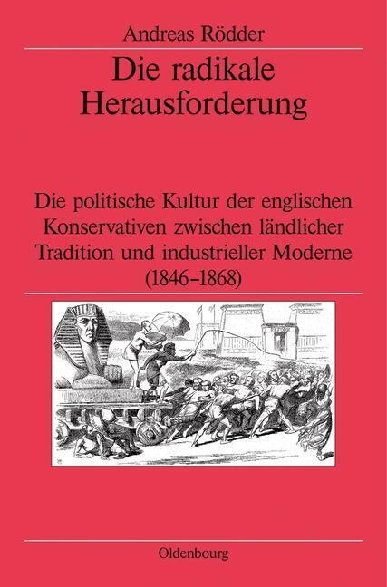 Cover: 9783486566550 | Die radikale Herausforderung | Andreas Rödder | Buch | 574 S. | 2002