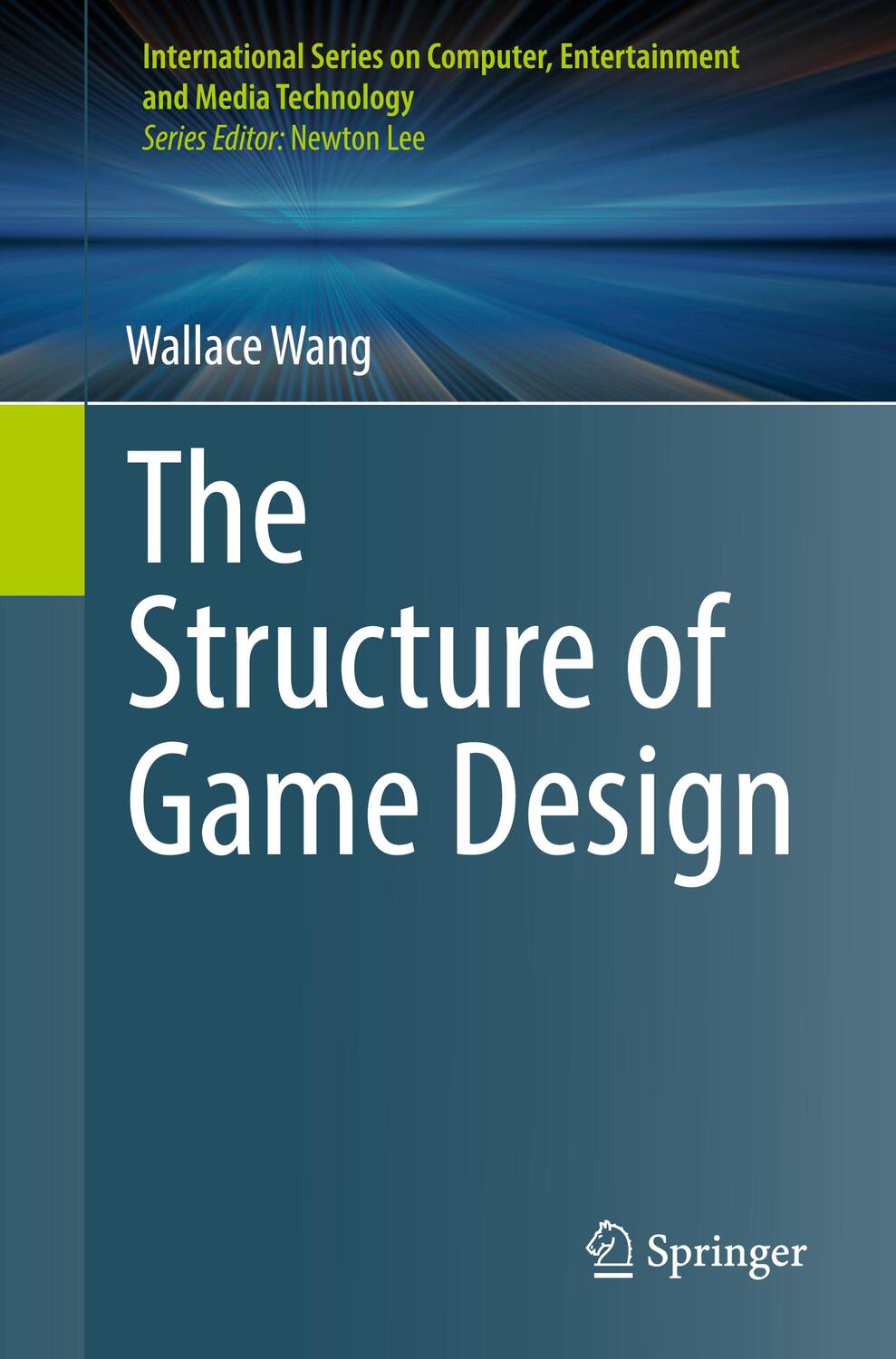 Cover: 9783031322013 | The Structure of Game Design | Wallace Wang | Taschenbuch | Paperback