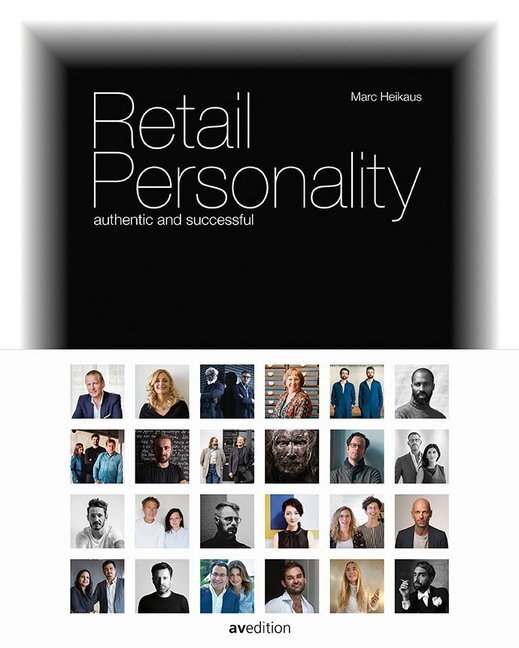 Cover: 9783899863291 | Retail Personality | authentic and successful | Marc Heikaus (u. a.)