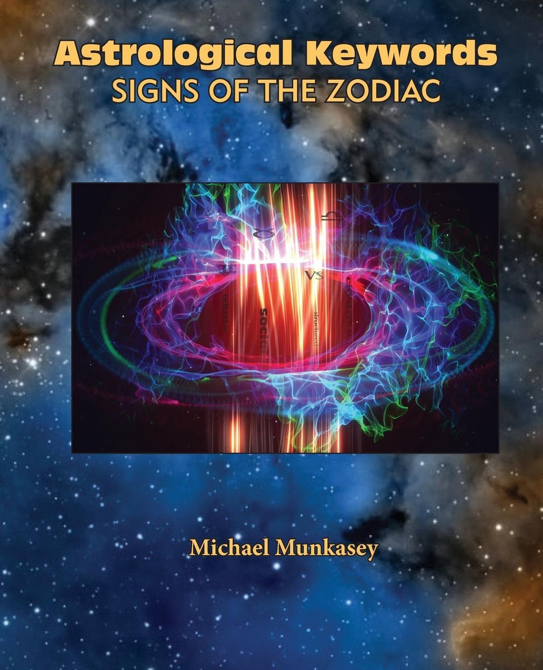 Cover: 9780866906807 | Astrological Keywords Signs of the Zodiac | Michael Munkasey | Buch