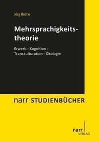 Cover: 9783823366973 | Mehrsprachigkeitstheorie | Jörg-Matthias Roche | Taschenbuch | 250 S.