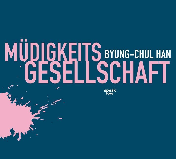 Cover: 9783940018106 | Müdigkeitsgesellschaft, Audio-CD | Gesprochen v. Autor | Han | CD