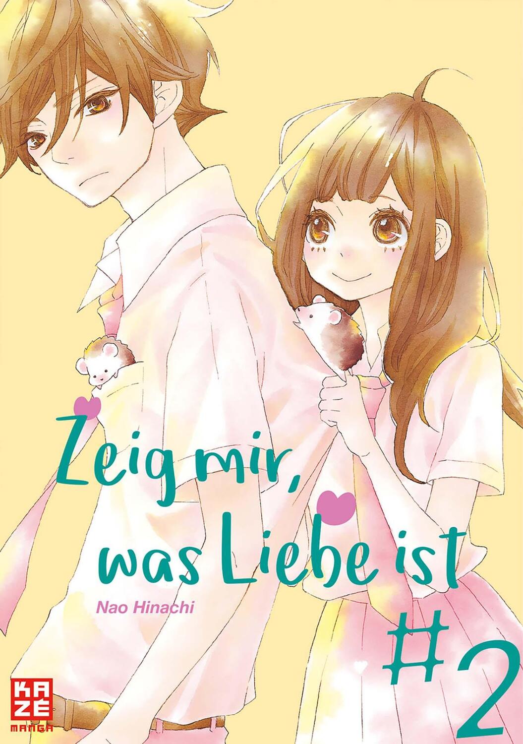 Cover: 9782889219841 | Zeig mir, was Liebe ist 02 | Nao Hinachi | Taschenbuch | Deutsch