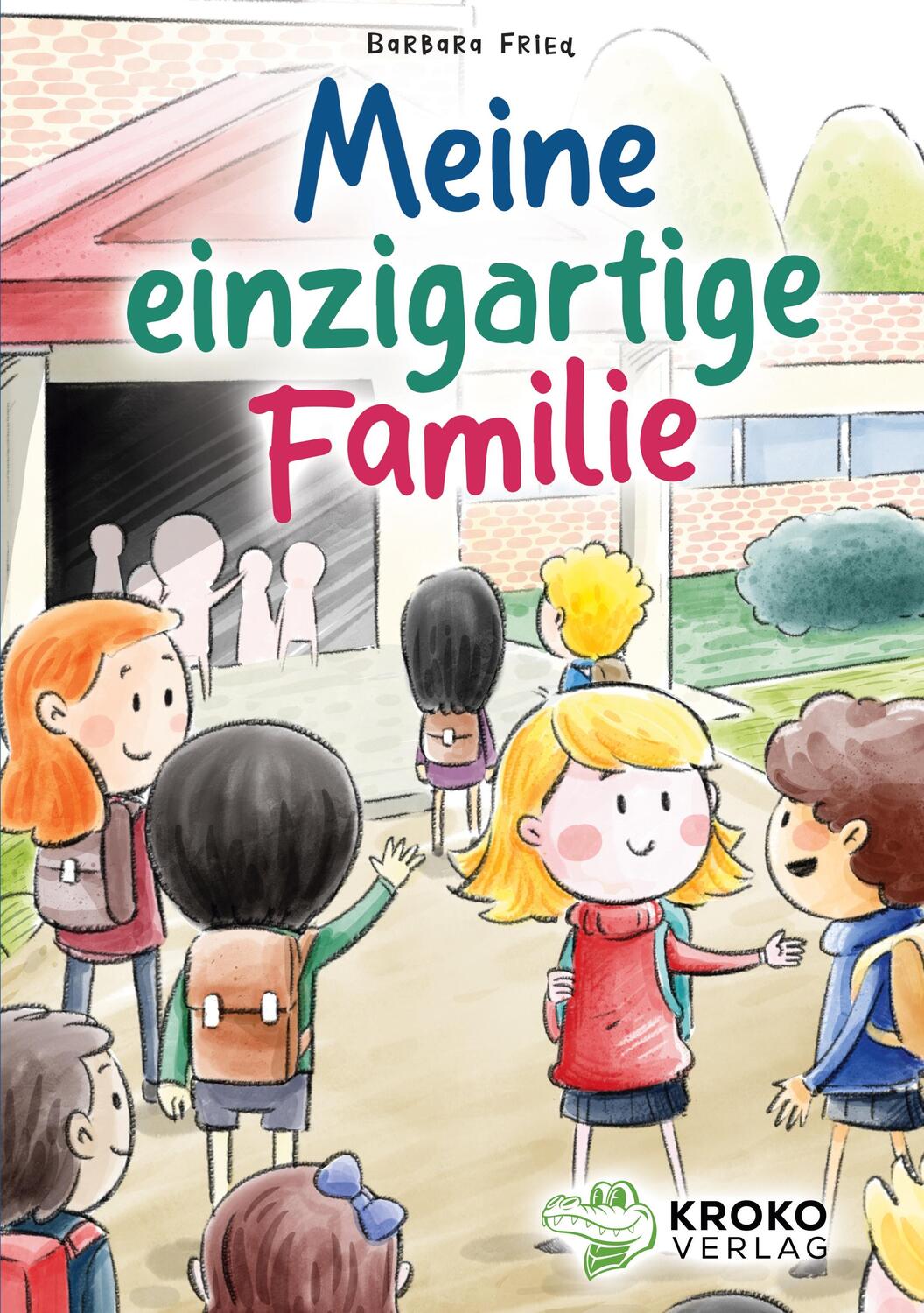 Cover: 9783949809217 | Meine einzigartige Familie | Barbara Fried | Taschenbuch | Paperback
