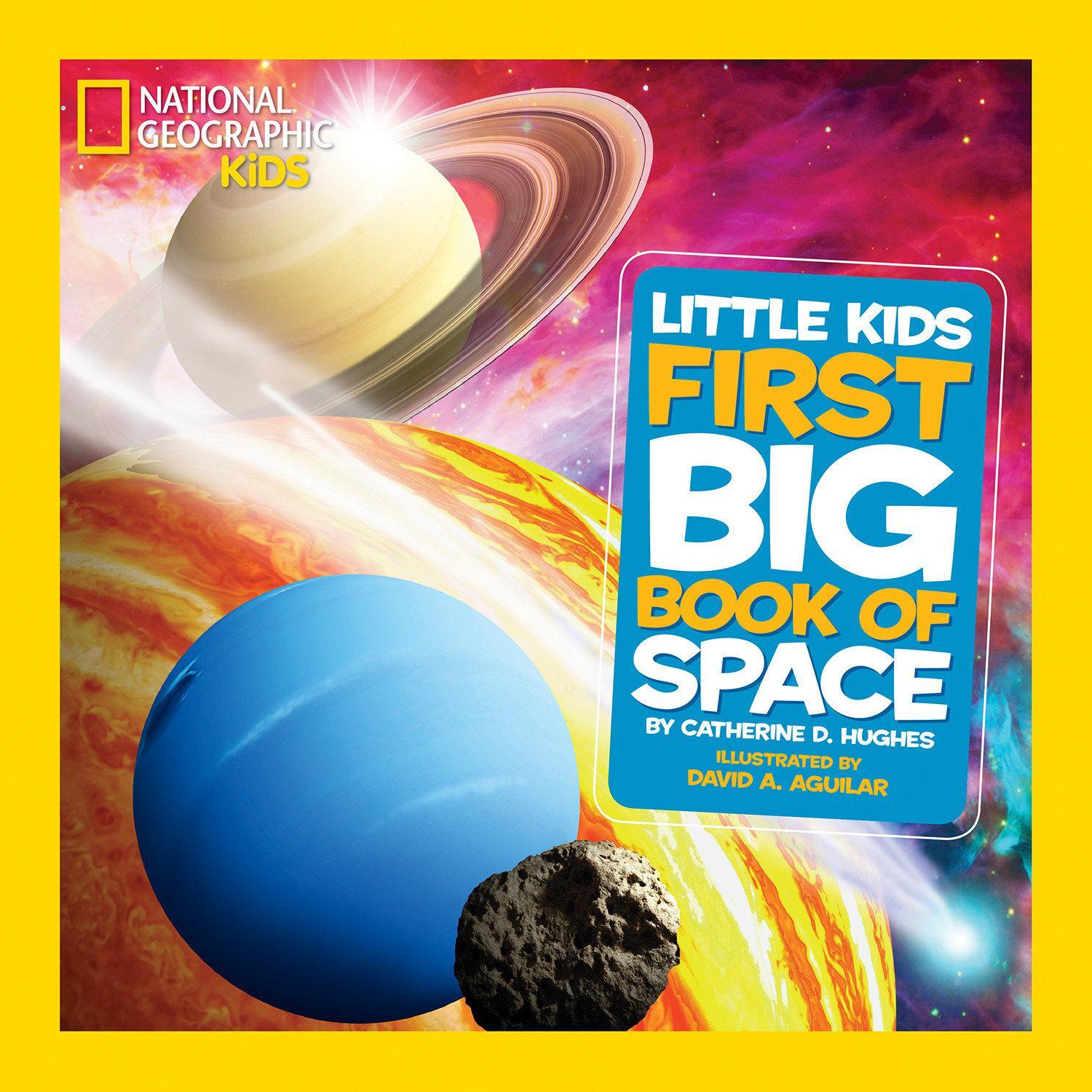 Cover: 9781426310140 | Little Kids First Big Book of Space | Catherine D. Hughes | Buch