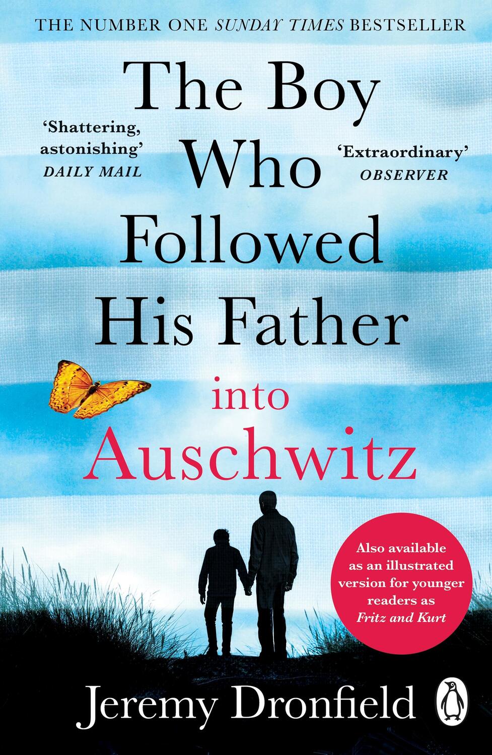 Cover: 9780241359174 | The Boy Who Followed His Father into Auschwitz | Jeremy Dronfield