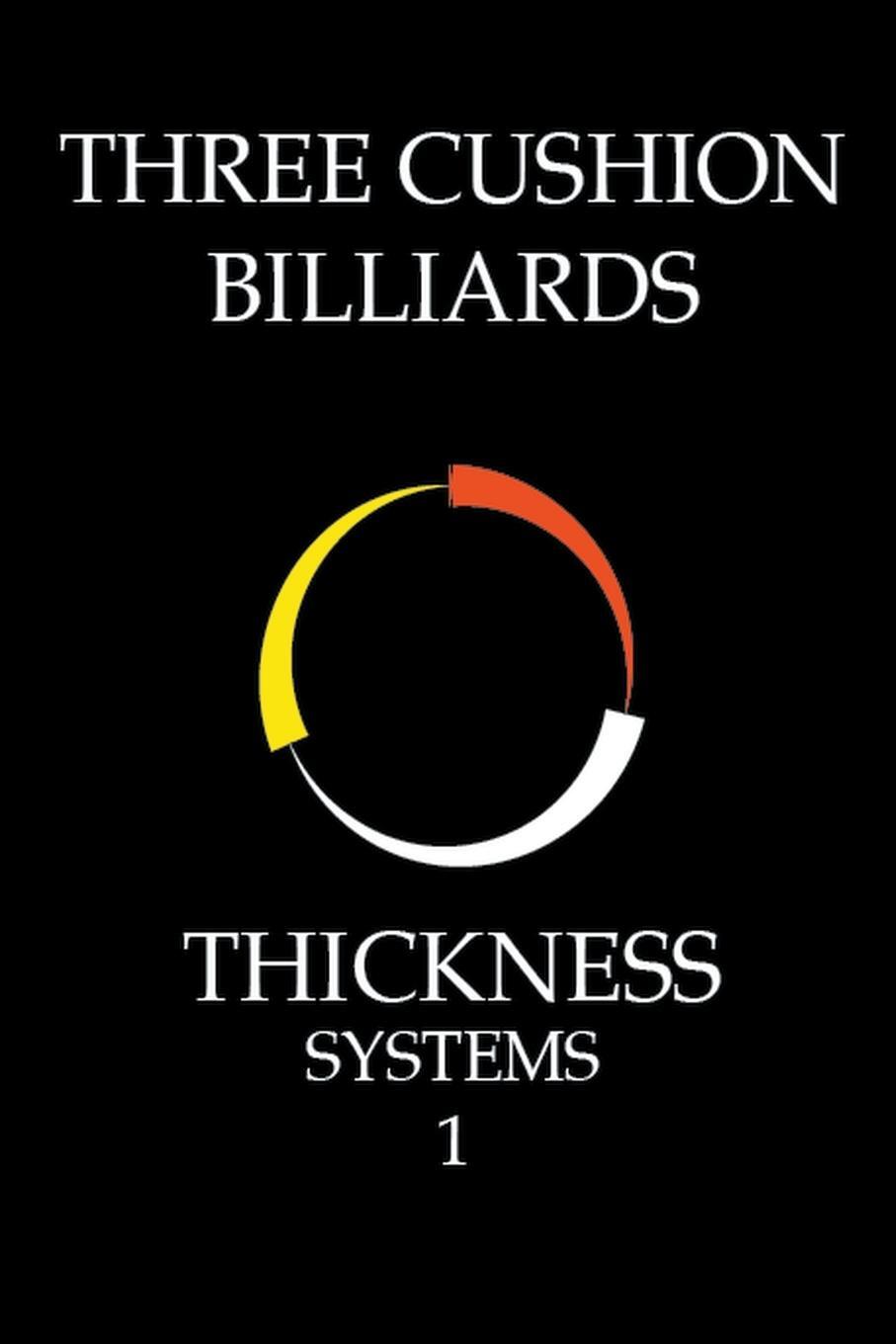 Cover: 9798224143009 | Three Cushion Billiards - Thickness Systems 1 | System Master | Buch