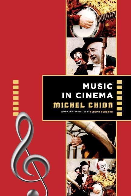 Cover: 9780231198899 | Music in Cinema | Michel Chion | Taschenbuch | Film and Culture Series