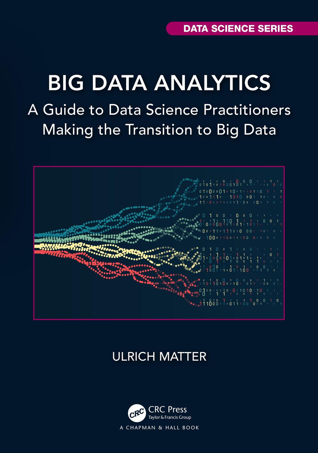 Cover: 9781032458144 | Big Data Analytics | Ulrich Matter | Taschenbuch | Englisch | 2023