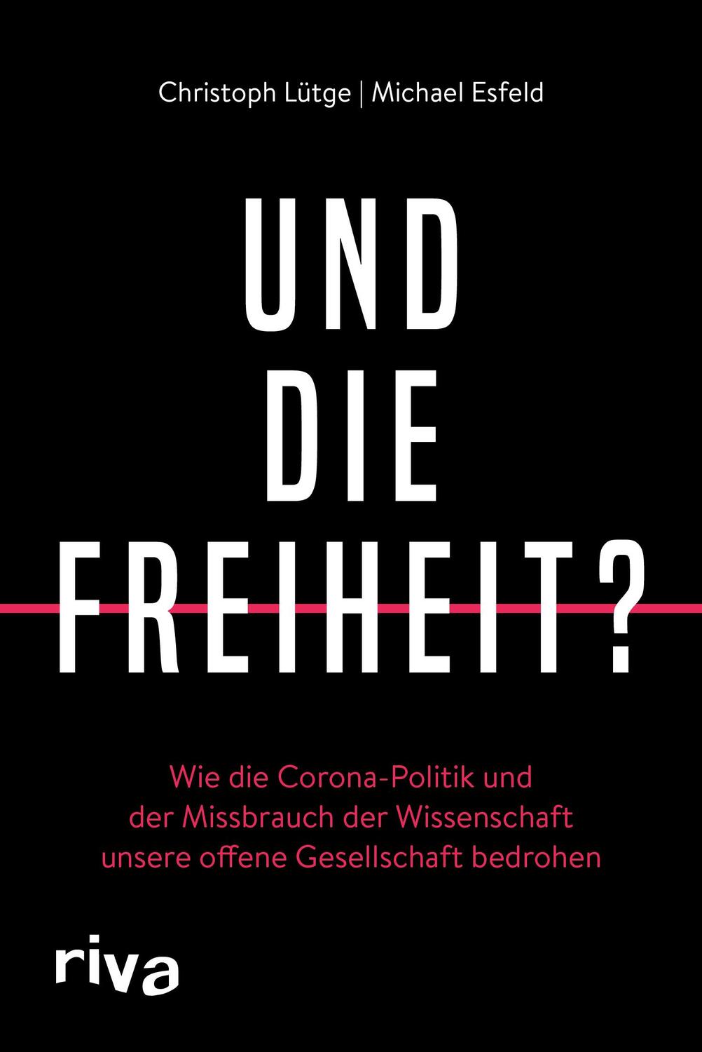 Cover: 9783742319098 | Und die Freiheit? | Christoph Lütge (u. a.) | Taschenbuch | Deutsch