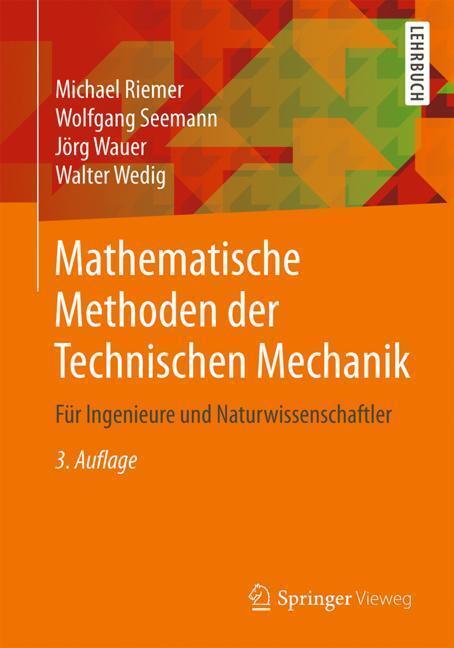 Cover: 9783658256128 | Mathematische Methoden der Technischen Mechanik | Riemer (u. a.)