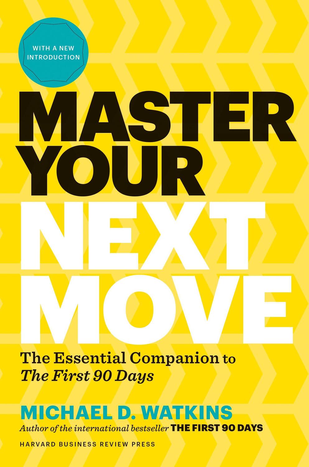 Cover: 9781633697607 | Master Your Next Move, with a New Introduction: The Essential...
