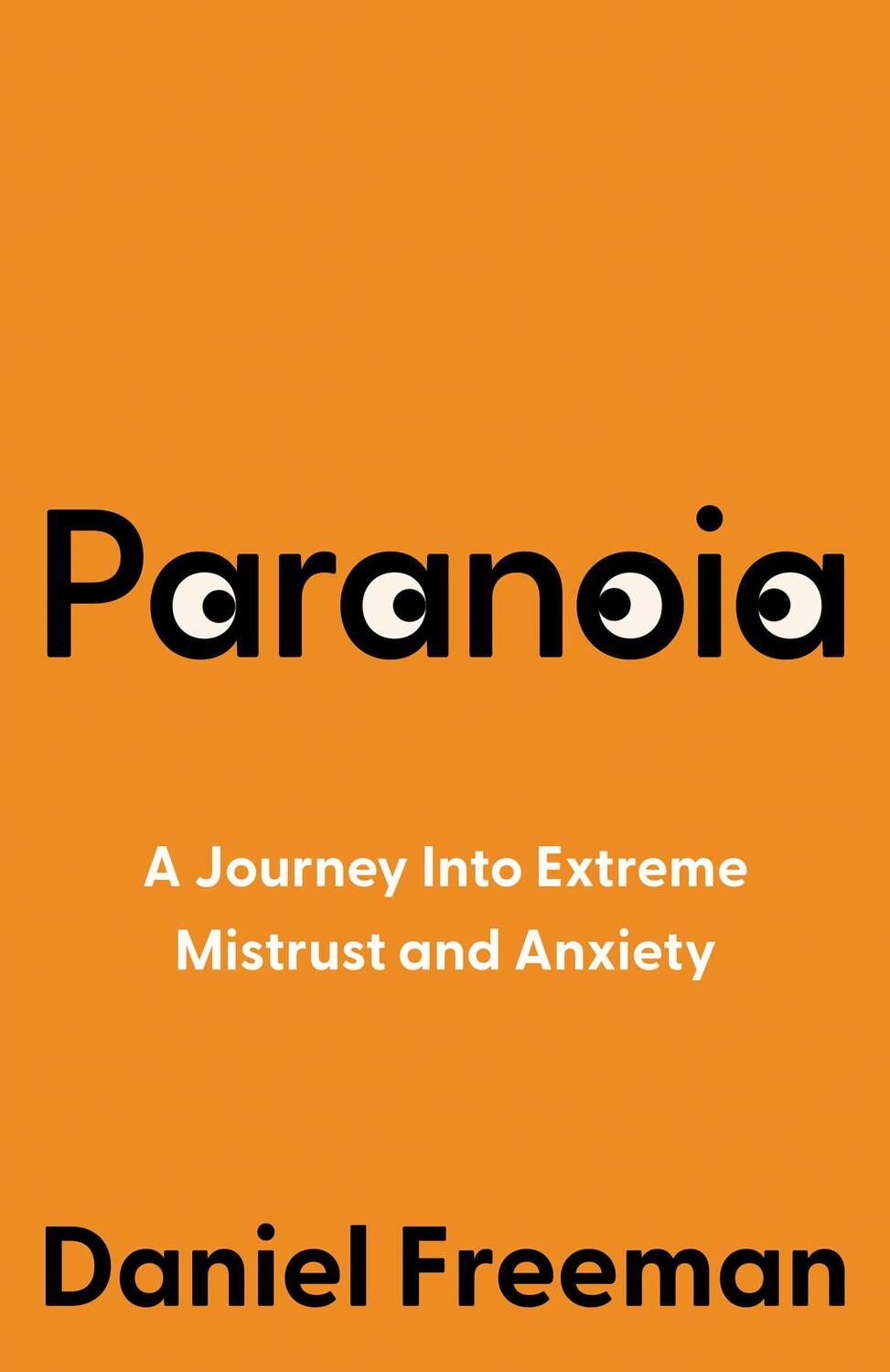 Cover: 9780008472597 | Paranoia | My Life Understanding and Treating Extreme Mistrust | Buch