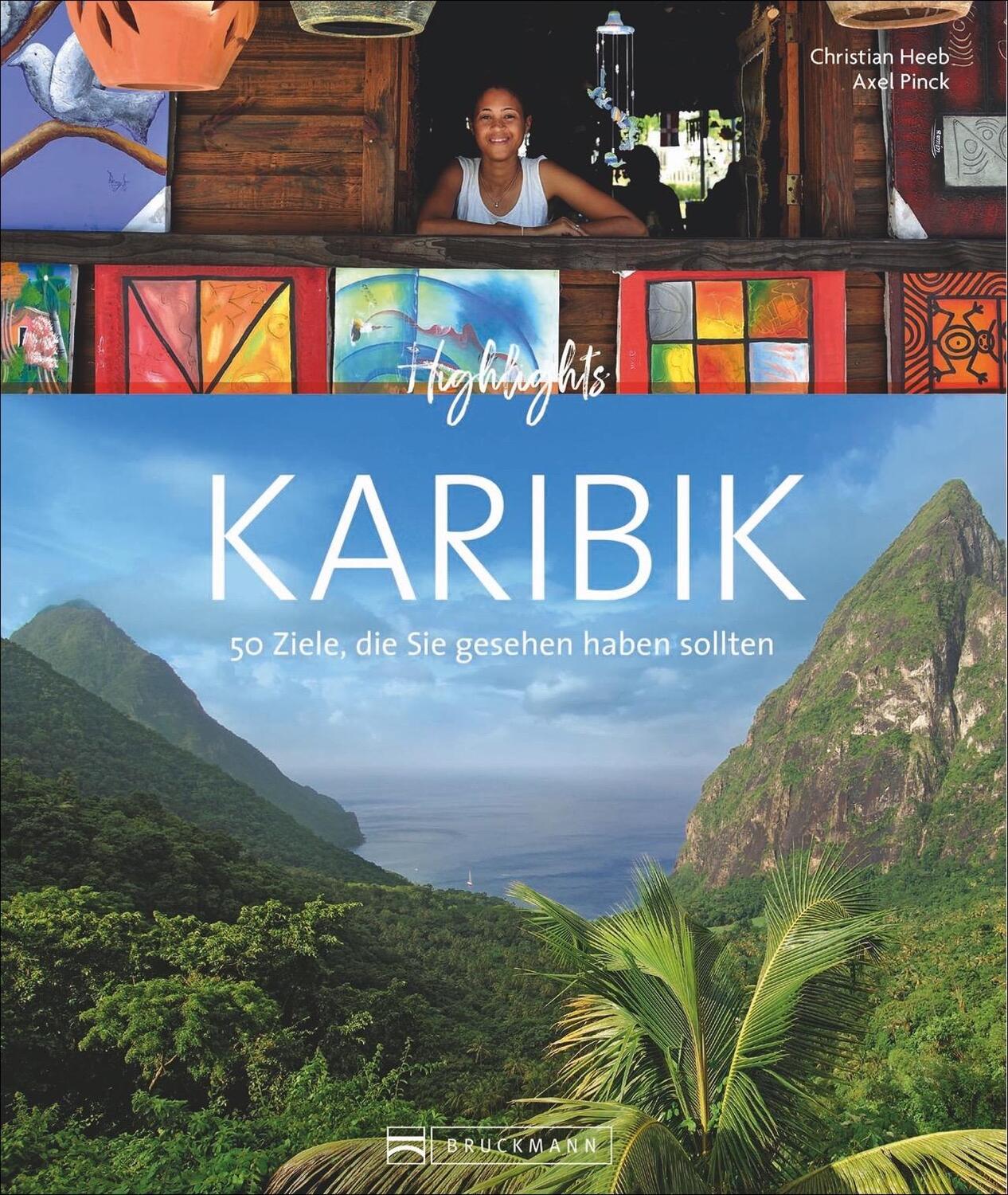 Cover: 9783765448690 | Highlights Karibik | Die 50 Ziele, die Sie gesehen haben sollten