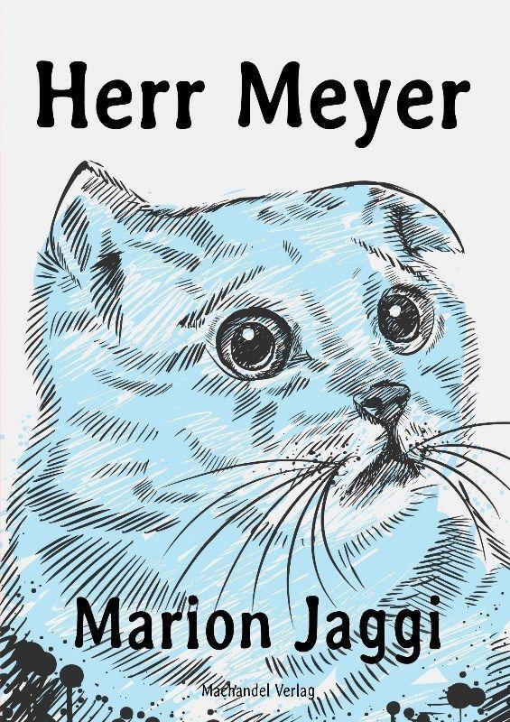 Cover: 9783959592376 | Herr Meyer | Zigarettenpausenbuch 22 | Marion Jaggi | Taschenbuch