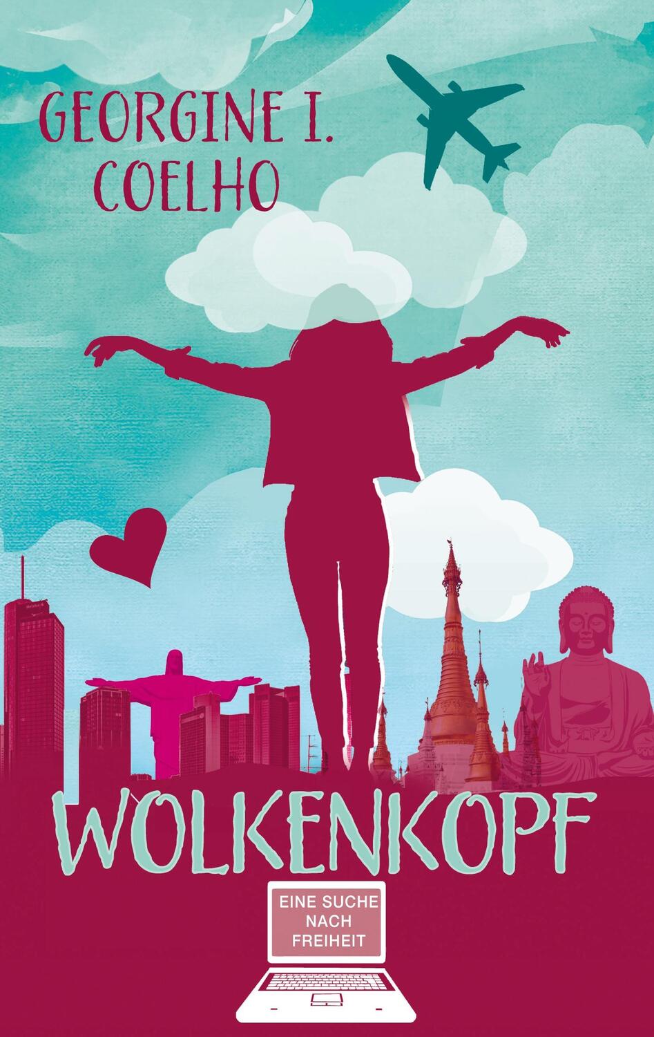 Cover: 9783756804467 | Wolkenkopf | Eine Suche nach Freiheit | Georgine I. Coelho | Buch