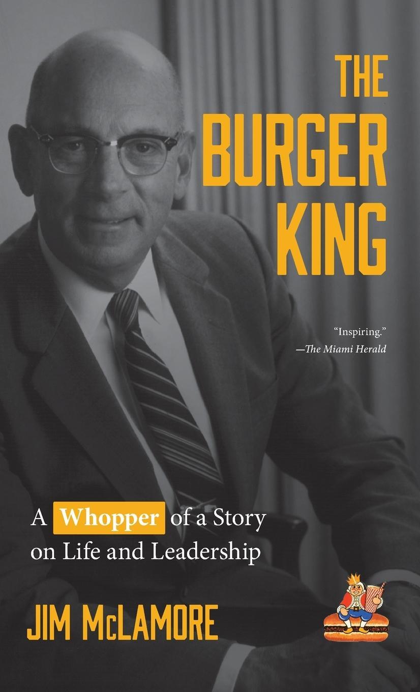 Cover: 9781642502824 | The Burger King | Jim McLamore | Buch | HC gerader Rücken kaschiert