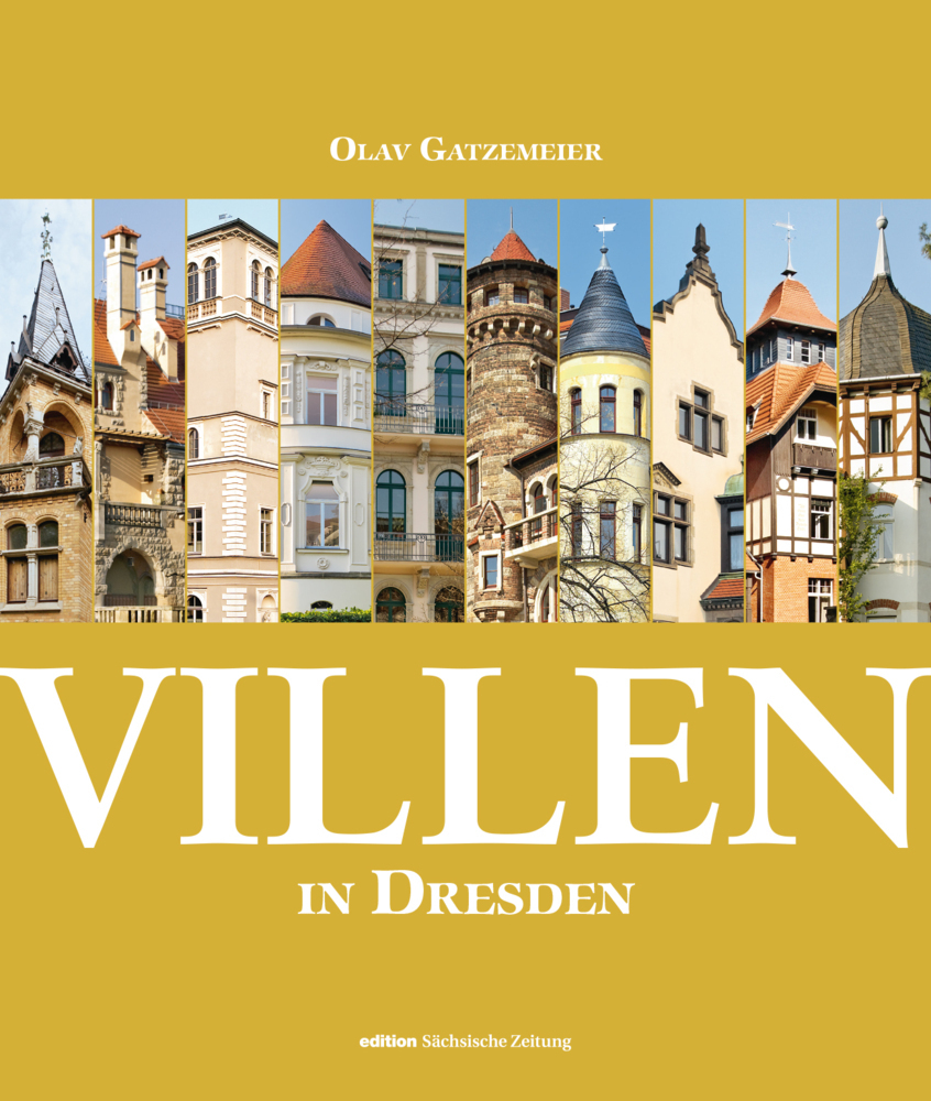 Cover: 9783943444223 | Villen in Dresden | Olav Gatzemeier | Taschenbuch | 344 S. | Deutsch
