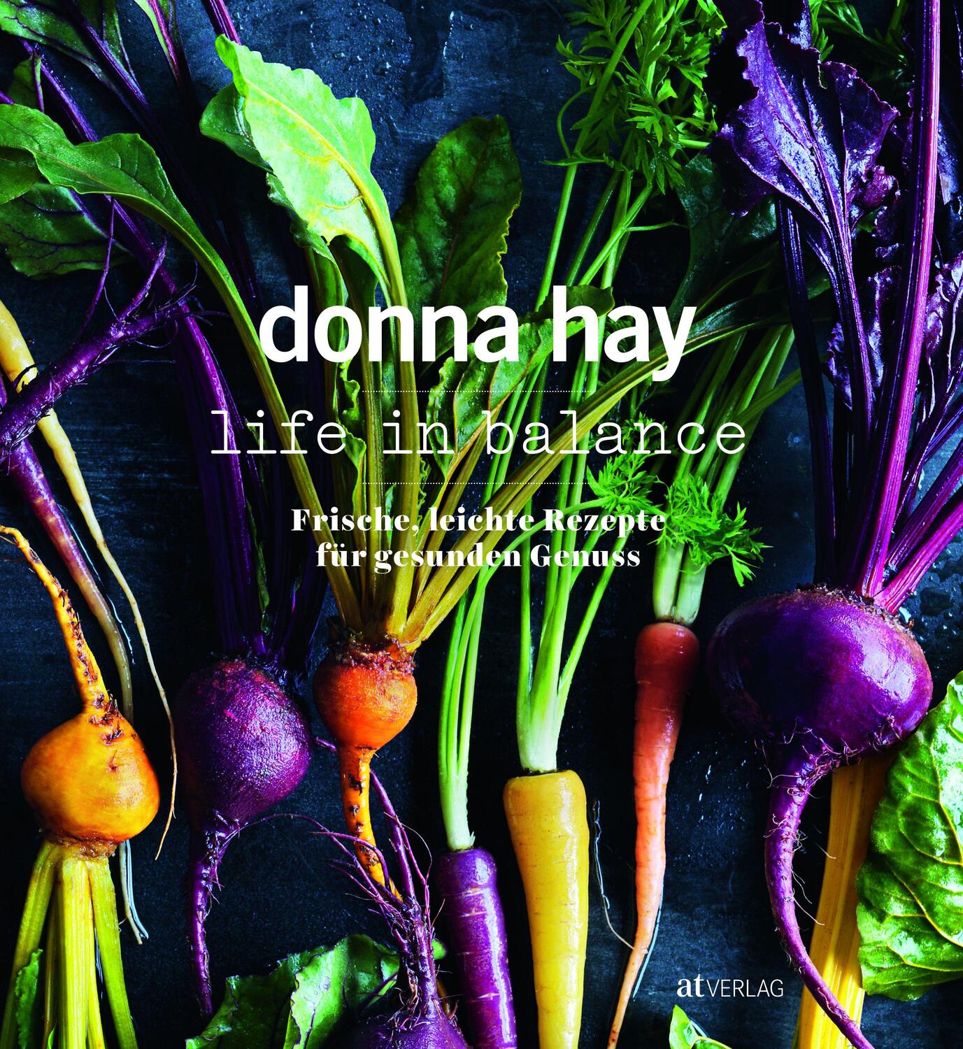 Cover: 9783038009290 | life in balance | Frische, leichte Rezepte für gesunden Genuss | Hay