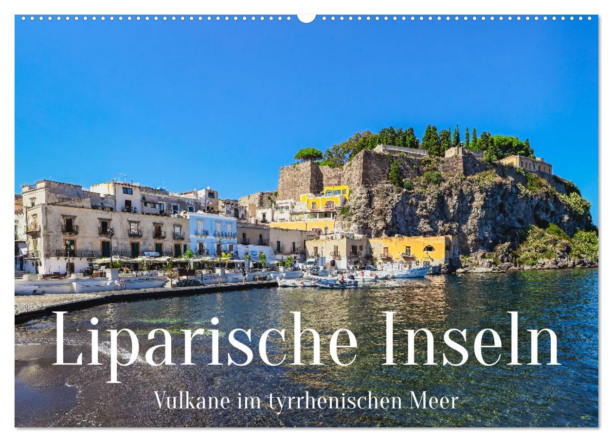 Cover: 9783435004126 | Liparische Inseln - Vulkane im Tyrrhenischen Meer (Wandkalender...