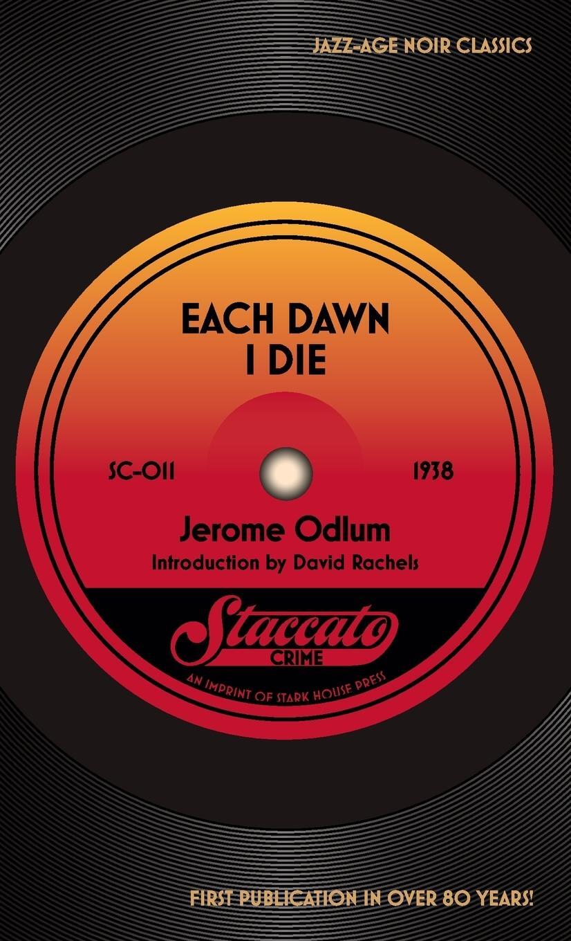 Cover: 9798886010985 | Each Dawn I Die | Jerome Odlum | Taschenbuch | Paperback | Englisch