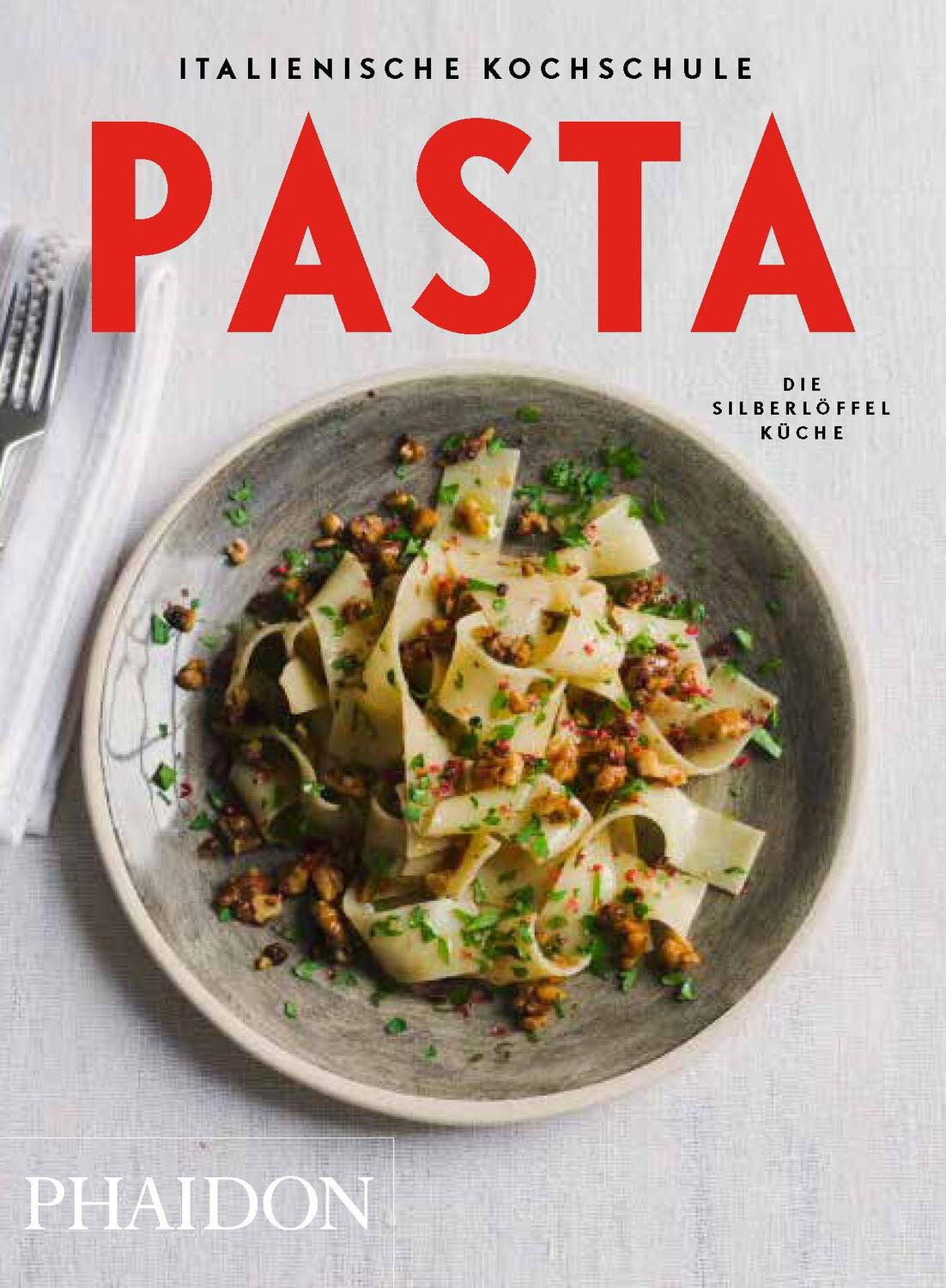 Cover: 9780714870885 | Italienische Kochschule: Pasta | Buch | Deutsch | 2015 | Phaidon